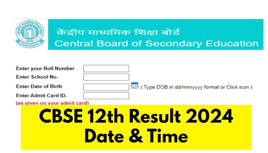 CBSE Board 12th Result 2024